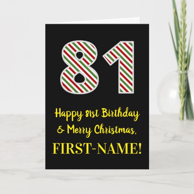 Happy 81st Birthday & Merry Christmas, Custom Name Card (Front)