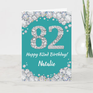 Happy 82nd Birthday Teal and Silver Glitter Card