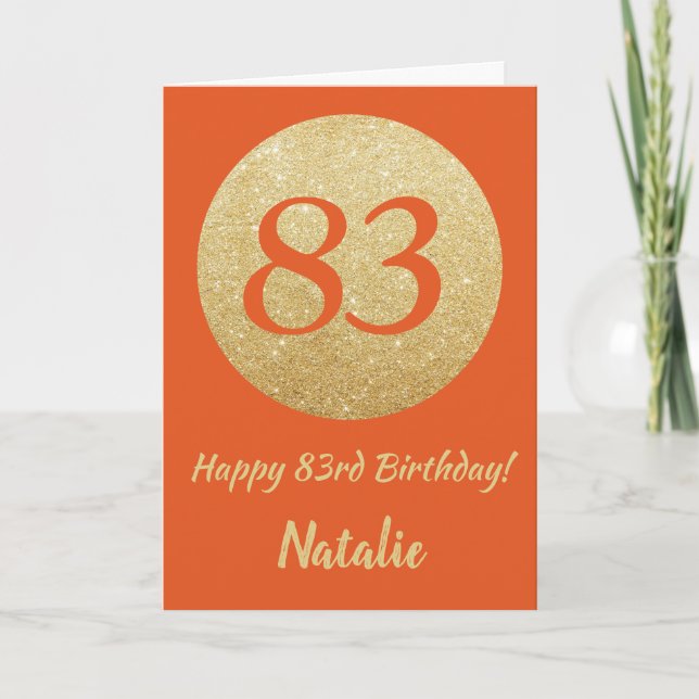 Happy 83rd Birthday Orange and Gold Glitter Card (Front)
