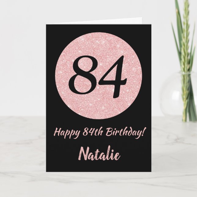 Happy 84th Birthday Black and Rose Pink Gold Card (Front)