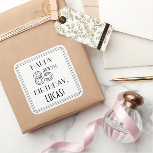 HAPPY 85TH BIRTHDAY, Art Deco Style, Custom Name Square Sticker