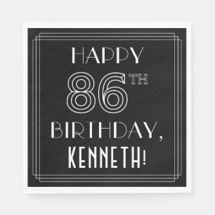 HAPPY 86TH BIRTHDAY; Art Deco Style; Custom Name Napkin