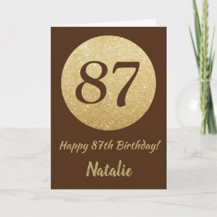 Happy 87th Birthday Brown and Gold Glitter Card
