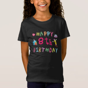 Happy 8th Birthday. 8 year b-day. T-Shirt