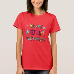 Happy 8th Birthday. 8 year b-day wishes T-Shirt