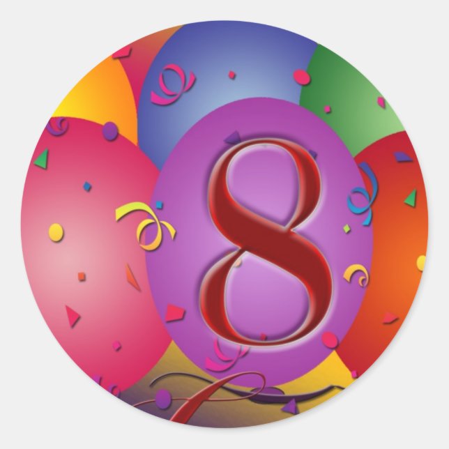 Happy 8th Birthday balloons! Classic Round Sticker (Front)
