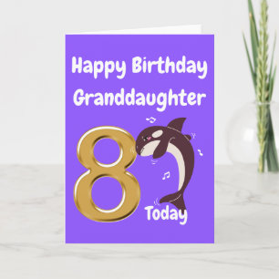 Happy 8th Birthday Granddaughter Card