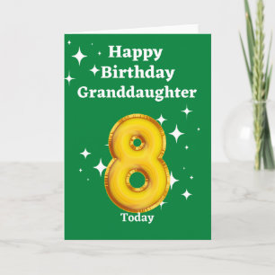 Happy 8th Birthday Granddaughter Card