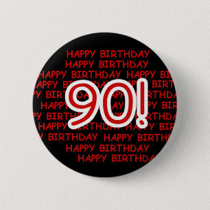 Happy 90th Birthday 6 Cm Round Badge