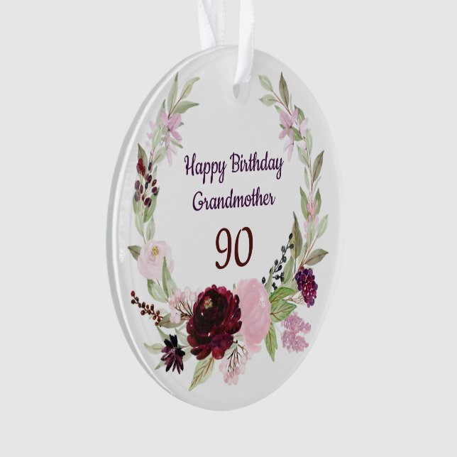Happy 90th Birthday Grandmother Ornament (Front)