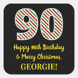 Happy 90th Birthday & Merry Christmas, Custom Name Square Sticker