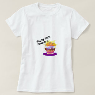 Happy 90th Birthday! T-Shirt