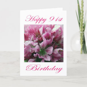 Happy 91st Birthday Pink and Green Flower Card