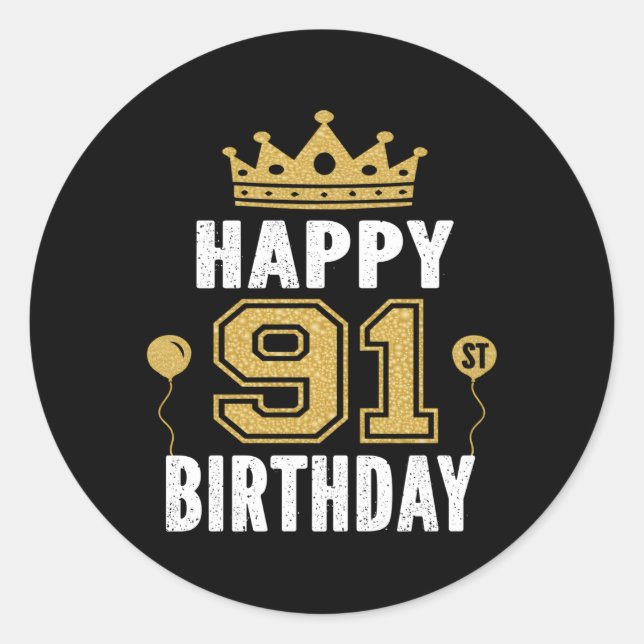 Happy 91St For 91 And Classic Round Sticker (Front)