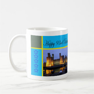 Happy 93rd Birthday Caernarfon Castle Coffee Mug
