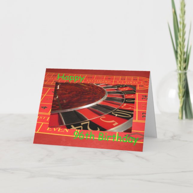 Happy 96th Birthday Roulette Wheel Card (Front)