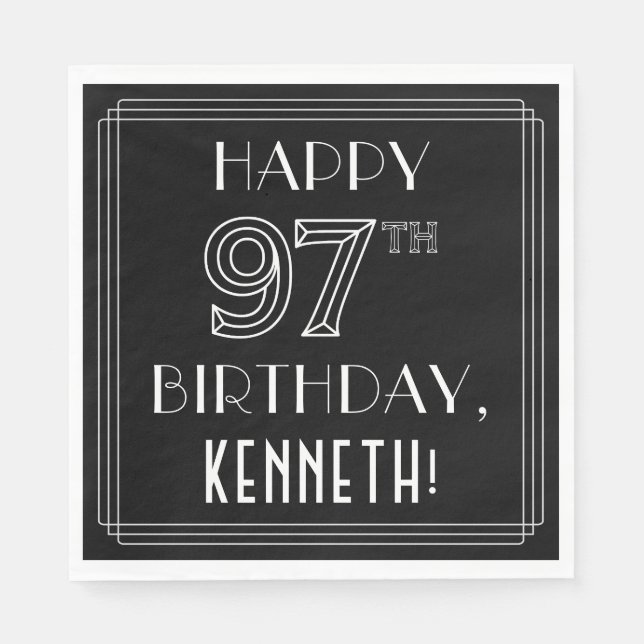 HAPPY 97TH BIRTHDAY; Art Deco Style; Custom Name Napkin (Front)