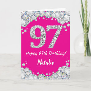 Happy 97th Birthday Hot Pink and Silver Glitter Card
