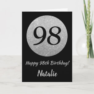 Happy 98th Birthday Black and Silver Glitter Card