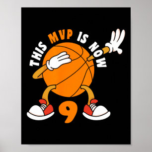 Happy 9 Birthday 9 Year Old Mvp Bysketbyll 9th Bir Poster