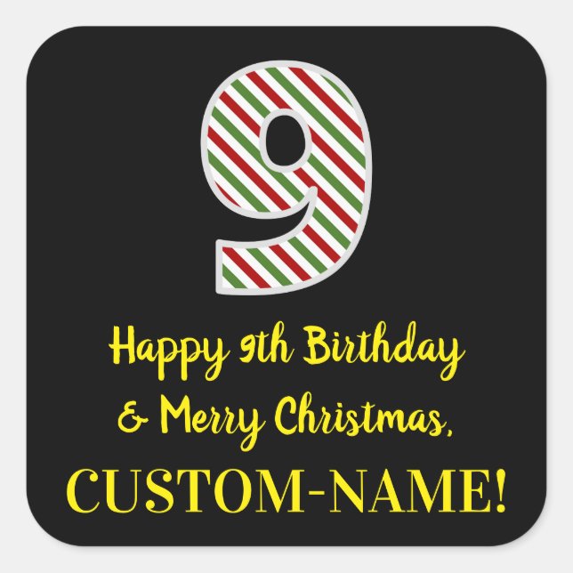 Happy 9th Birthday & Merry Christmas, Custom Name Square Sticker (Front)