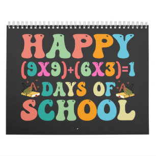 Happy (9X9)+(6X3)+1 Day Of School Funny Math Grade Calendar