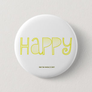 Happy - A Positive Word 6 Cm Round Badge