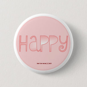 Happy - A Positive Word 6 Cm Round Badge