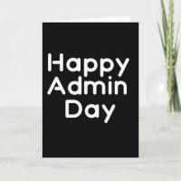 Happy Admin day. Administrative professionals day