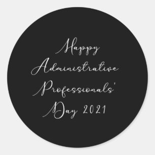 Happy Administrative professionals day 2021 admin Classic Round Sticker