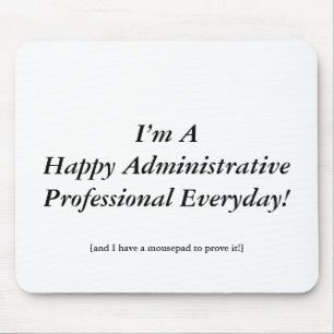 Happy Administrative Professionals Day! Mouse Mat