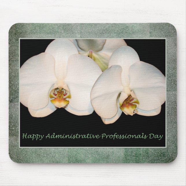 Happy Administrative Professionals White Orchids Mouse Mat (Front)