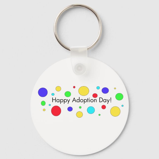 Happy Adoption Day Key Ring (Front)