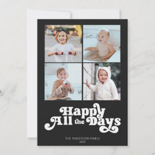 Happy All the Days Four Photo Holiday Card