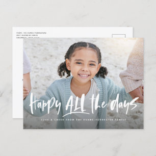 Happy all the days modern one-photo holiday postcard