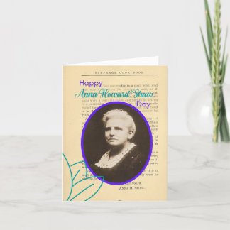 Happy Anna Howard Shaw Day Card