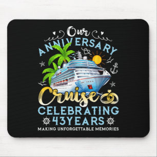 Happy Anniversary Cruise Celebrating 43 Years Coup Mouse Mat
