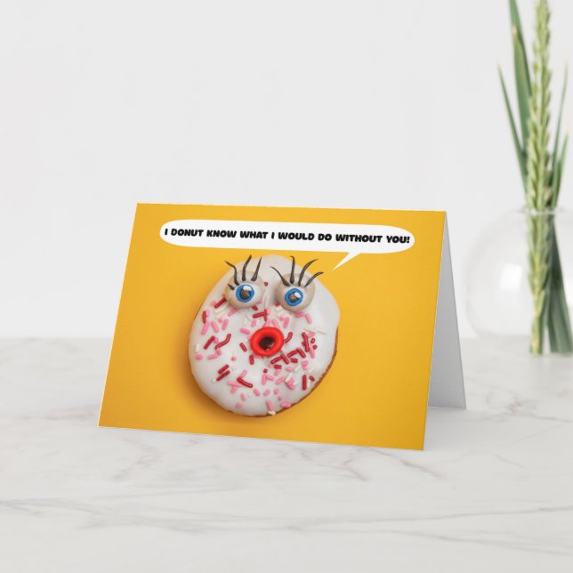 Happy Anniversary Funny Donut Humor Card (Front)
