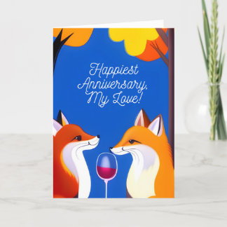 Happy Anniversary, My Love! Greeting card