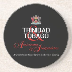 Happy Anniversary of Independence T&T Coaster