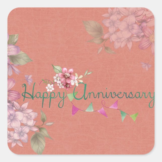 Happy Anniversary Pink Floral Square Sticker (Front)