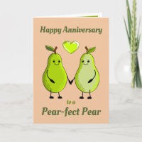Happy Anniversary Pun Pear Greeting Card