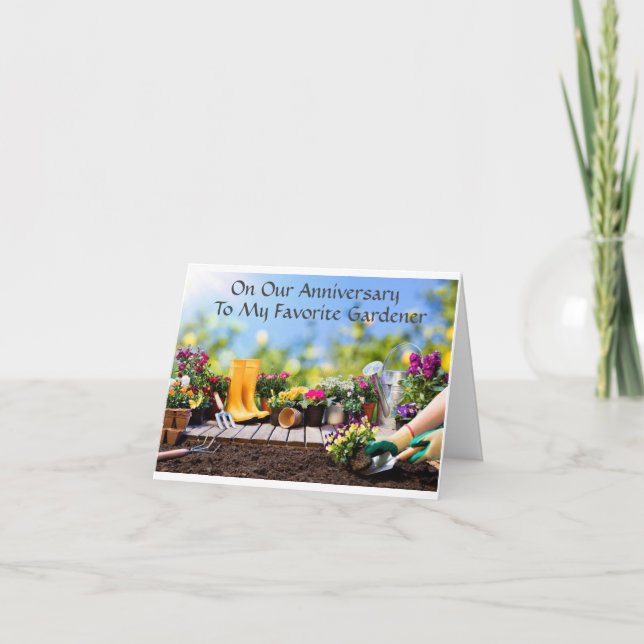 *HAPPY ANNIVERSARY* TO *MY FAVORITE GARDENER* CARD (Front)