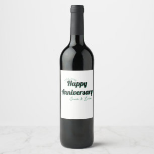 Happy anniversary wedding name date year green bla wine label