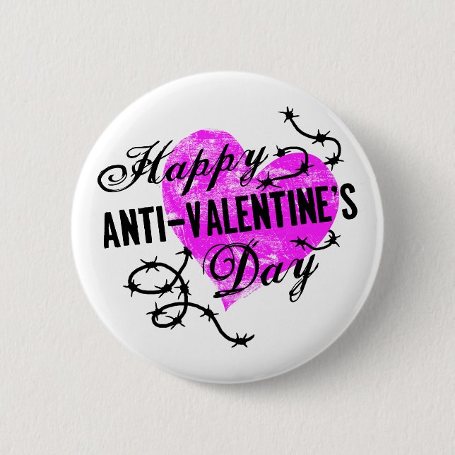 Happy Anti-Valentine's Day 6 Cm Round Badge (Front)