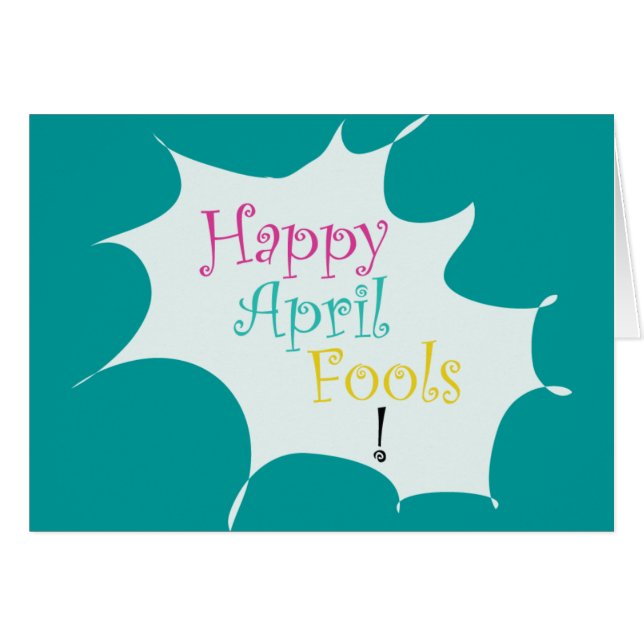 Happy April Fools - (Front Horizontal)