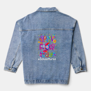 Happy April Fool's Day 1st April 2022 School Nurse Denim Jacket