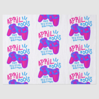 happy April Fools Day birthday gamer Tissue Paper