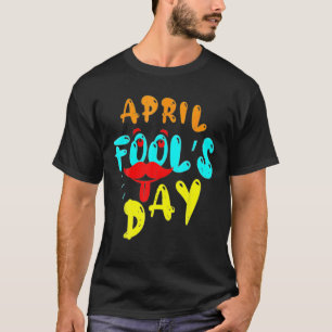 Happy April Fools Day For Kids Joke Funny T-Shirt