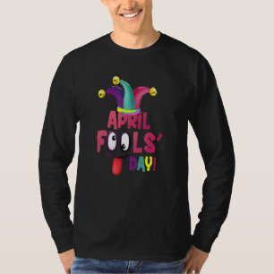 Happy April Fool's Day Joke Funny 1 T-Shirt